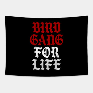 Bird Gang for Life Tapestry