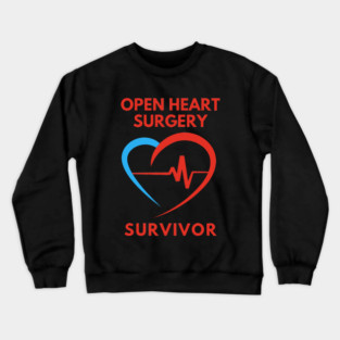 Open Heart Surgery Survivor Crewneck Sweatshirt