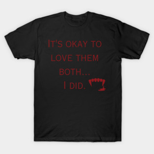 It's Okay to Love them Both-Red T-Shirt