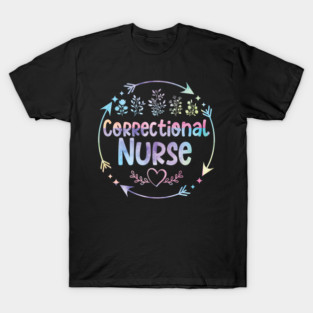 Correctional Nurse cute floral watercolor T-Shirt
