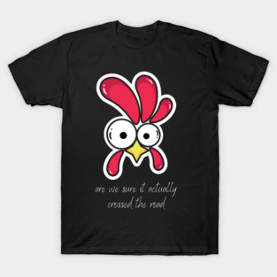 The Chicken T-Shirt