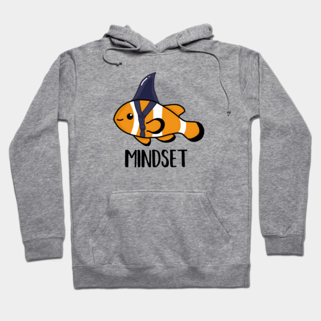 Motivational, Mindset is Everything Goldfish Shark Funny Hoodie by logiamerch