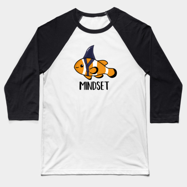 Motivational, Mindset is Everything Goldfish Shark Funny Baseball T-Shirt by logiamerch