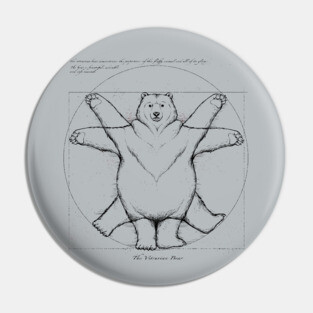Vitruvian Bear Grey Pin