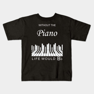 Piano Life Kids T-Shirt