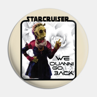 We Ouanni Go Back! Pin