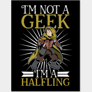 No geek - D20 Roleplay Character - Halfling Posters and Art