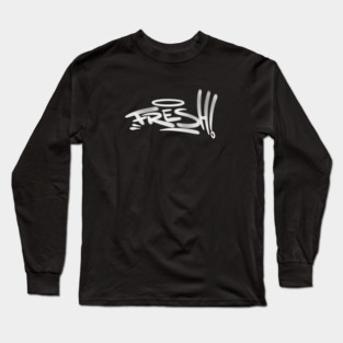 Graffiti Style Fresh Tag Long Sleeve T-Shirt