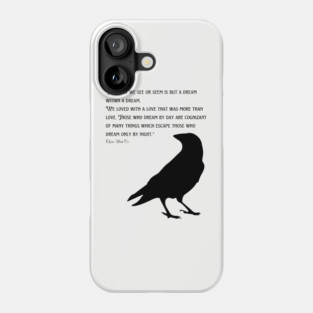 Poe Quote Phone Case