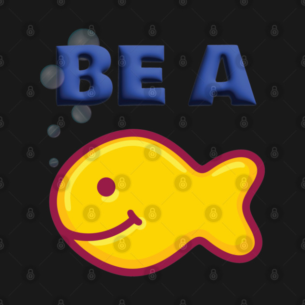 Be a Goldfish by Officially Old Gym