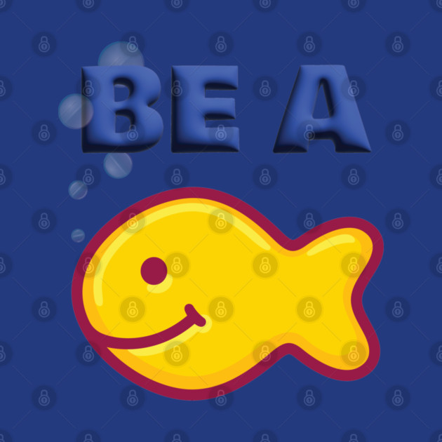 Be a Goldfish by Officially Old Gym