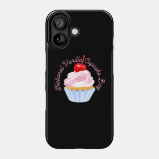 National Vanilla Cupcake Day, cherry on top Phone Case