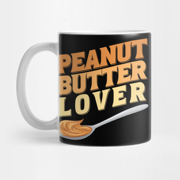 Peanut Butter Lover by HolidayBug