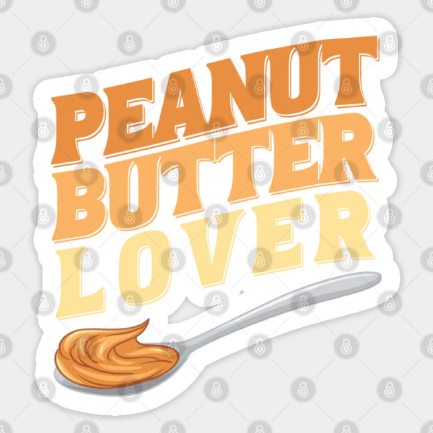 Peanut Butter Lover Sticker by HolidayBug