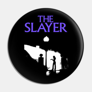The Slayer Pin