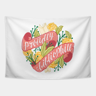 PROUDLY BIBLIOPHILE Tapestry