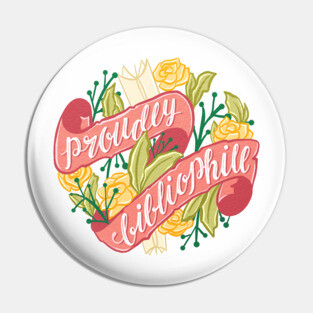 PROUDLY BIBLIOPHILE Pin