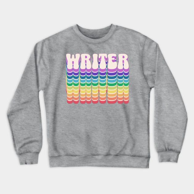 Retro Writer Rainbow Crewneck Sweatshirt by H. R. Sinclair