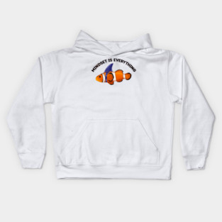 Clownfish Shark Mindset Motivational quote Kids Hoodie