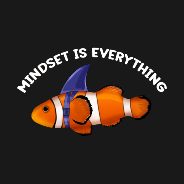 Mindset Motivational quote Cute Goldfish by logiamerch