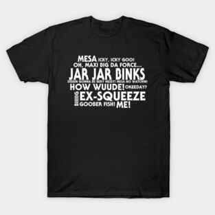 Jar Jar Binks Word Cloud T-Shirt