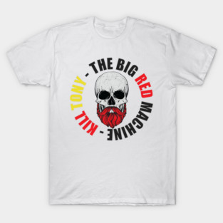 The Big Red Machine - Kill Tony Gifts & Merchandise for Sale T-Shirt