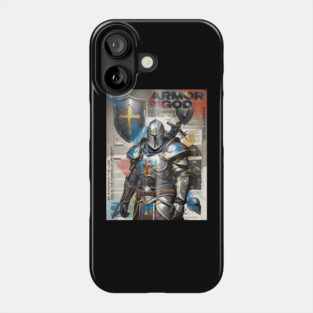Armor of God - Ephesians 6 Phone Case