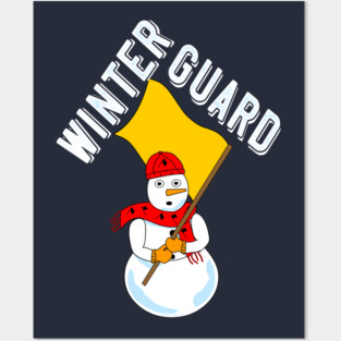 Winter Guard Snowman Rough White Text Posters and Art