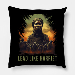 Lead Like Harriet, Harriet Tubman Pillow