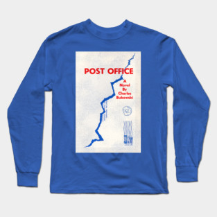 Charles Bukowski Post Office Long Sleeve T-Shirt