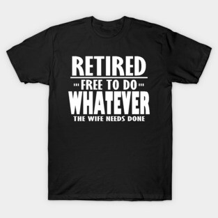 Retired T-Shirt