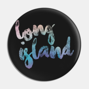 Long Island Pin