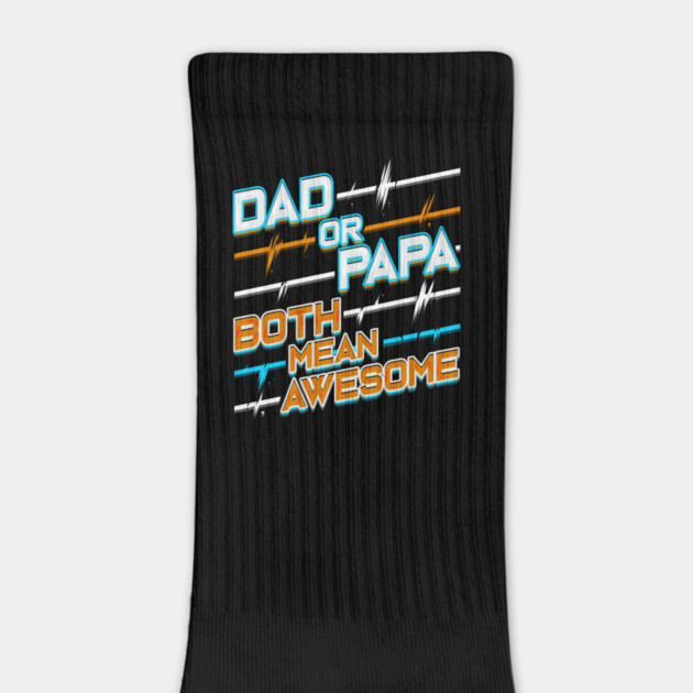 Dad or Papa by creative