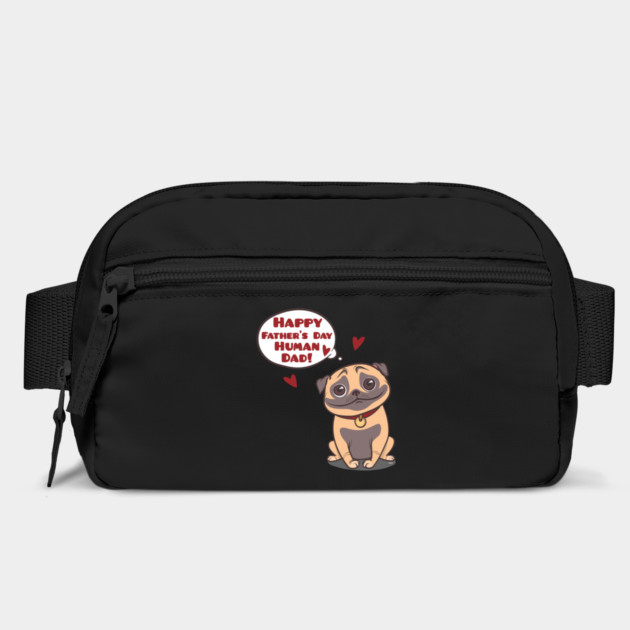 Happy Fathers Day Human Dad Pug by creative