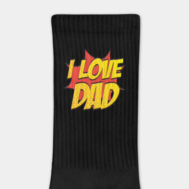 I Love Dad by creative