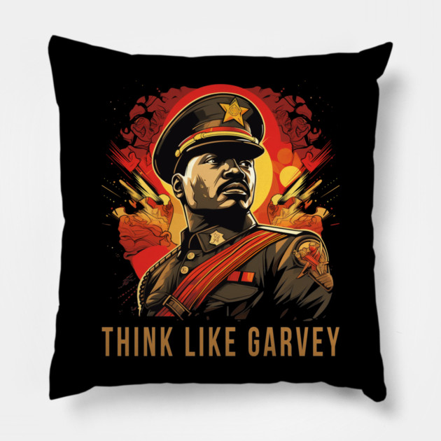 Think Like Garvey, Marcus Garvey Pillow by UrbanLifeApparel