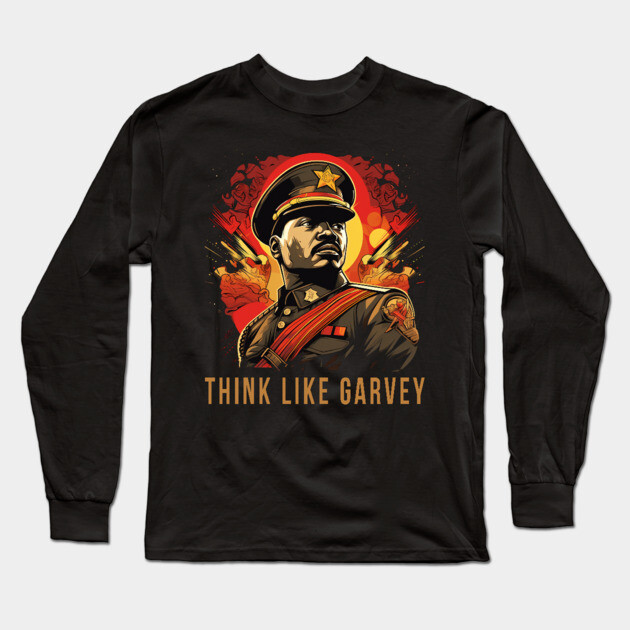 Think Like Garvey, Marcus Garvey Long Sleeve T-Shirt by UrbanLifeApparel