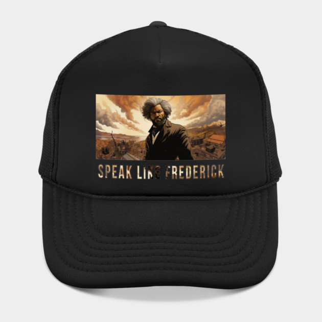 Speak Like Frederick, Frederick Douglass, Black History by UrbanLifeApparel