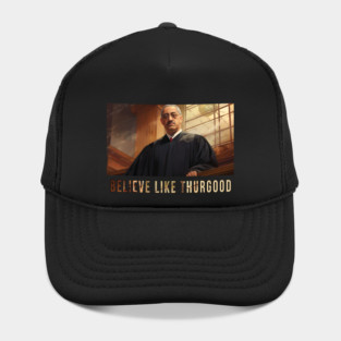 Believe Like Thurgood, Thurgood Marshall Hat