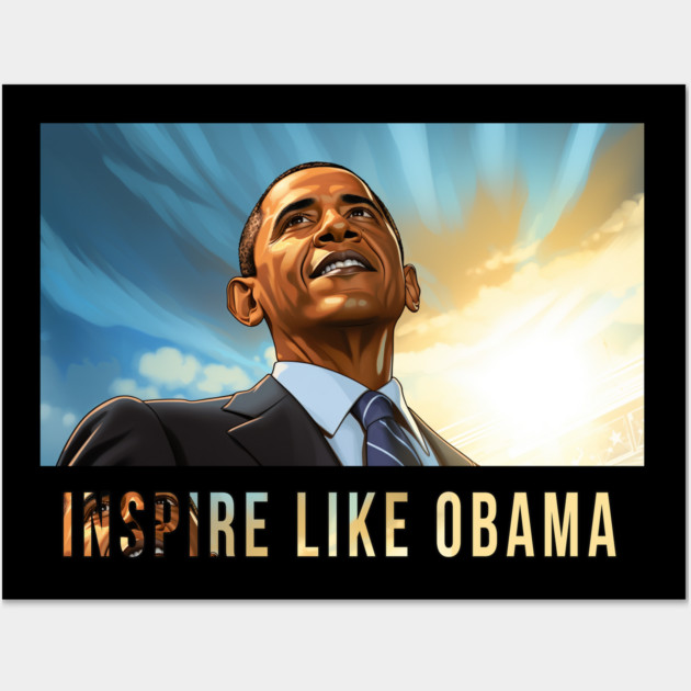 Inspire Like Obama, Barack Obama, Black History Wall Art by UrbanLifeApparel