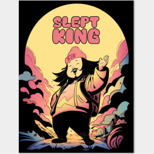 The Slept King Posters and Art