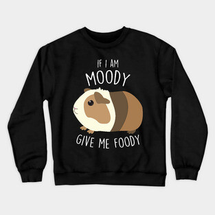 Guinea Pig Moody Foody Crewneck Sweatshirt