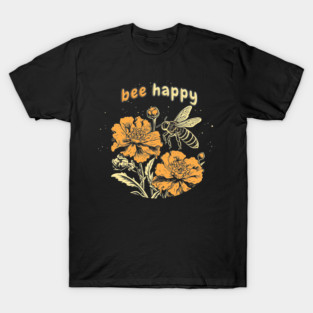 Bee Happy T-Shirt