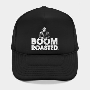 Boom. Roasted. - Michael Scott Hat
