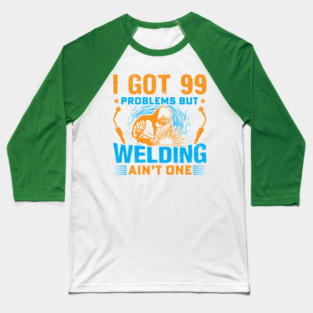 welding Baseball T-Shirt