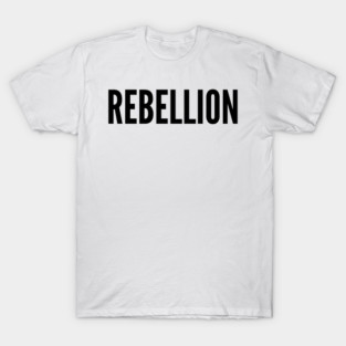 Rebellion T-Shirt