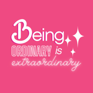 Be ordinary T-Shirt
