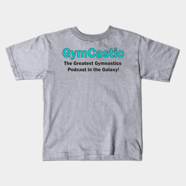 GymCastic Tagline Kids T-Shirt by GymCastic
