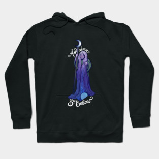 As Above so Below Hoodie