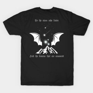 To the stars who listen and the dreams that are answered ACOTAR Velaris Bat Boys Wings Night Court T-Shirt